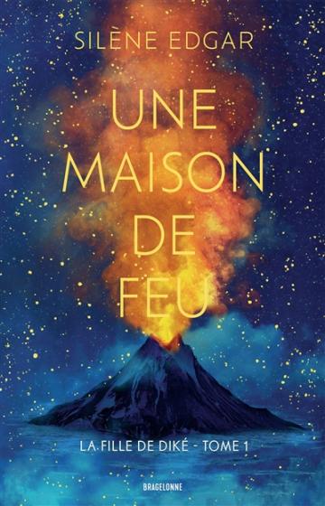 visuel Une maison de feu, le fille de Diké (vol.1)